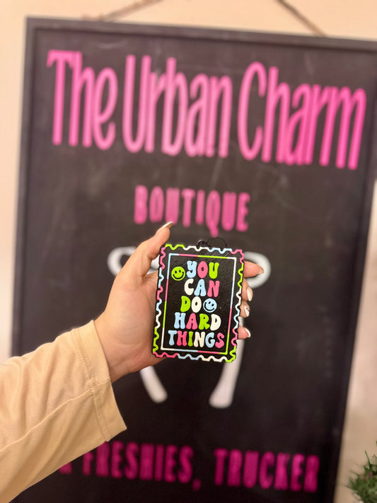 You Can Do Hard Things Car Freshie